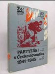 Partyzáni v Československu 1941-1945 - náhled