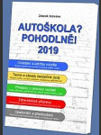 Autoškola? Pohodlně! 2019 - náhled