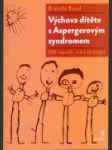 Výchova dítěte s Aspergerovým syndromem - náhled