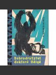 Dobrodružství doktora Haiga (edice: Karavana knihy, sv. 22) [dobrodružství, Yetti, Himaláje, horolezectví] - náhled