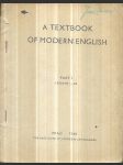 A textbook of modern English. Part 1, lessons 1-20 - náhled