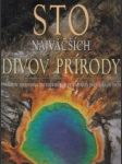 Sto najväčších divov prírody - náhled