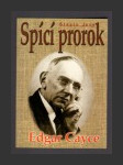 Edgar Cayce - Spící prorok - náhled