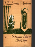 Strom kůru shazuje - výbor z lyriky - náhled