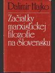 Začiatky marxistickej filozofie na Slovensku - náhled