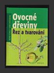 Ovocné dřeviny: Řez a tvarování - náhled