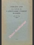 Okružní list pia papeže xi. o křesťanské výchově mládeže - pius xi. - náhled