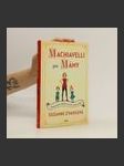 Machiavelli pro mámy : zásady úspěšné vladařky, aneb, Jak vychovávat děti - náhled