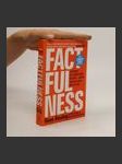 Factfulness : ten reasons we're wrong about the world - and why things are better than you think - náhled