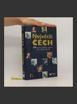 Největší Čech. 100 nejvýznamnějších osobností Čech, Moravy a Slezska - náhled