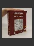 Logistika pro 21. století : (supply chain management). 3. díl (duplicitní ISBN) - náhled