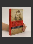 Mengeleho děvče. Skutečný příběh ženy, která přežila čtyři koncentrační tábory - náhled