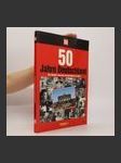 50 Jahre Deutschland. Das deutsch-deutsche Geschichtsbuch von Bild - náhled