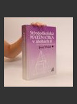 Středoškolská matematika v úlohách 2. díl - náhled