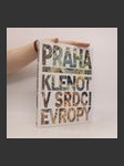 Praha - klenot v srdci Evropy - náhled