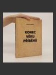 Konec věku příběhů - náhled