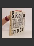 Škola noci - náhled