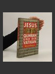 Jesus, Qumran und der Vatikan - náhled