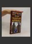 Tajuplná Afrika - náhled