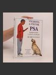 Výchova a výcvik psa : kompletní kniha o výchově a výcviku psů všech věkových kategorií - náhled