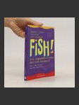 Fish! Ein ungewöhnliches Motivationsbuch - náhled