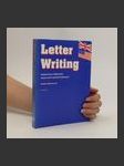 Letter Writing. Praktická příručka anglické korespondence - náhled