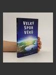 Velký spor věků - náhled