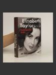 Elizabeth Taylorová - Nebezpečný život - náhled
