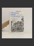 Pražské domy vyprávějí… VIII - náhled