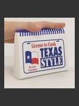 License to Cook Texas Style Revised, Expanded - náhled