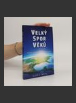 Velký spor věků - náhled