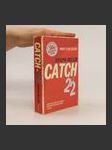 Catch 22 - náhled