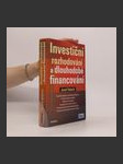 Investiční rozhodování a dlouhodobé financování (duplicitní ISBN) - náhled