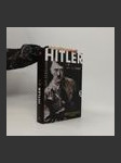 Hitler 1. díl 1889-1936: Hybris (duplicitní ISBN) - náhled