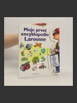 Moje první encyklopedie Larousse - náhled