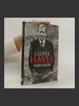 Člověk Havel : prezident a jeho lidé - náhled