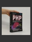 PHP - tvorba interaktivních internetových aplikací : podrobný průvodce - náhled