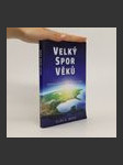 Velký spor věků - náhled