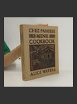 Chez Panisse Menu Cookbook - náhled