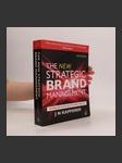 The New Strategic Brand Management - náhled