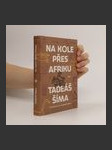 Na kole přes Afriku. Z Prachatic až do Kapského Města - náhled