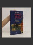 Marco Polo: Karavana z Benátek - náhled
