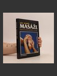 Masáže. Kompletní kniha masážních technik - náhled