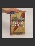 Lonely Planet Guide to Travel Writing - náhled
