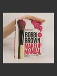 Bobbi Brown Makeup Manual - náhled