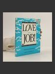 Love your job! - náhled