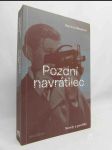 Pozdní navrátilec - Novely a povídky - náhled