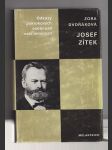 Odkazy pokrokových osobnosti naší minulosti / Josef Zítek - náhled