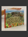 Das Original-VW-Bulli-Kochbuch - náhled