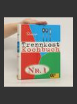 Unser Trennkost-Kochbuch Nr. 1 - náhled